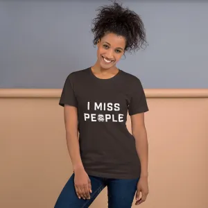 I Miss People Bold - Dark